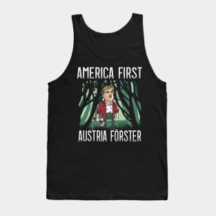 America First - Austria Foresters for Austrians Tank Top